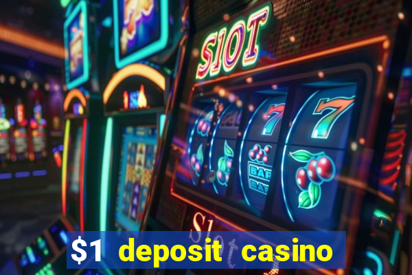 $1 deposit casino nz 2021