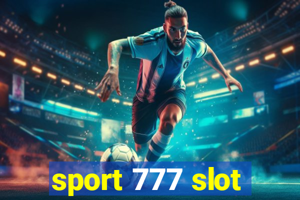 sport 777 slot