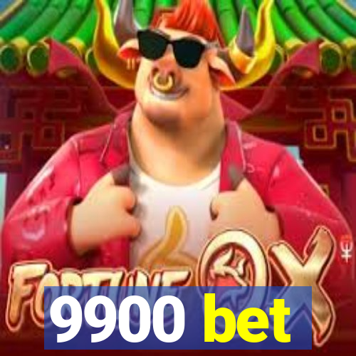 9900 bet