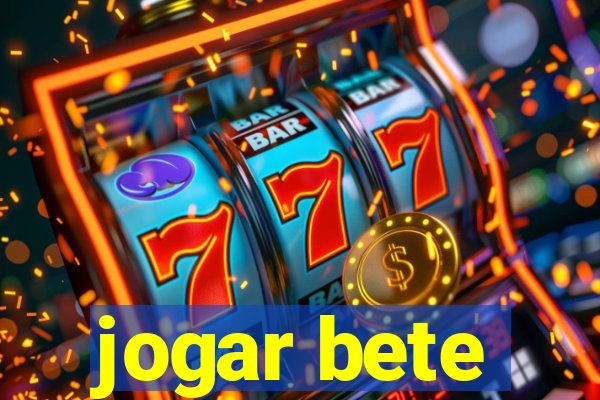 jogar bete