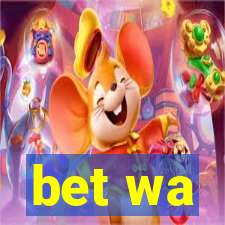 bet wa