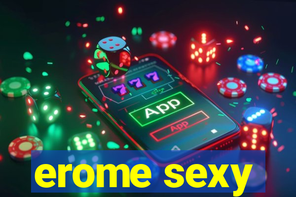 erome sexy