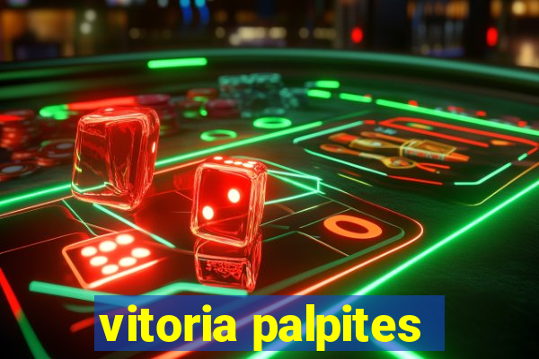 vitoria palpites