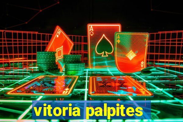 vitoria palpites