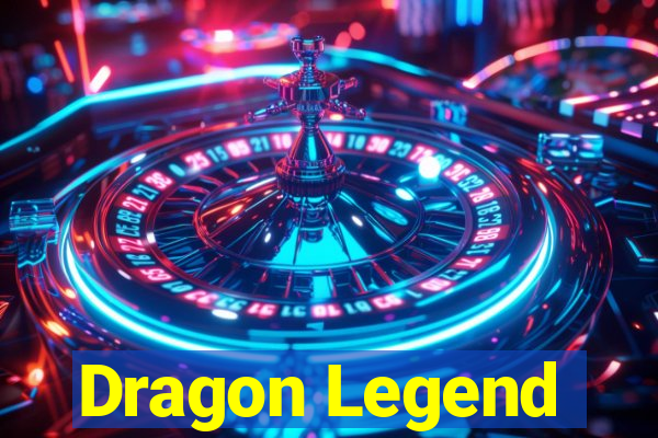 Dragon Legend