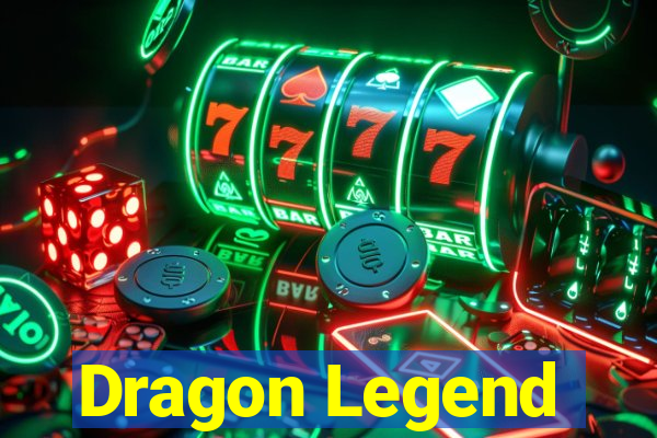 Dragon Legend