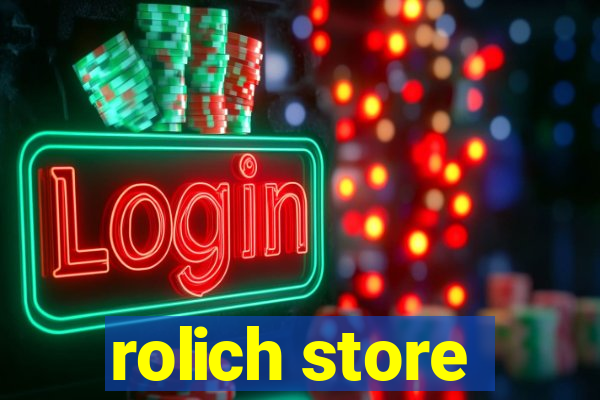 rolich store