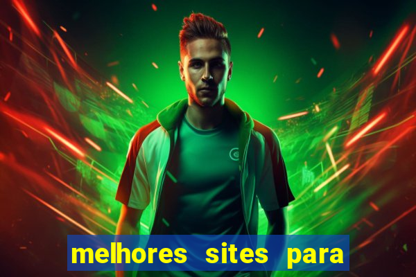 melhores sites para jogar tigrinho