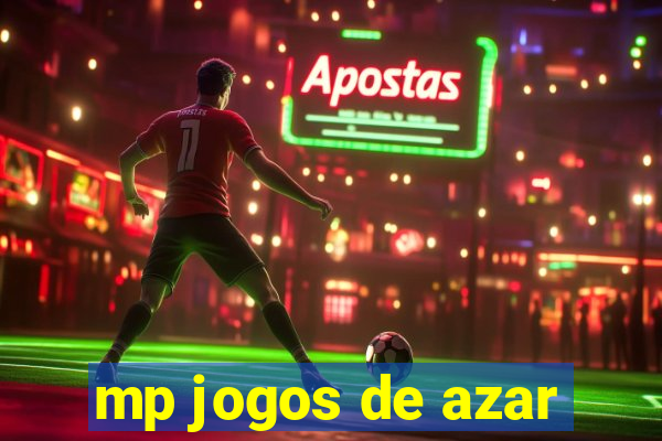 mp jogos de azar