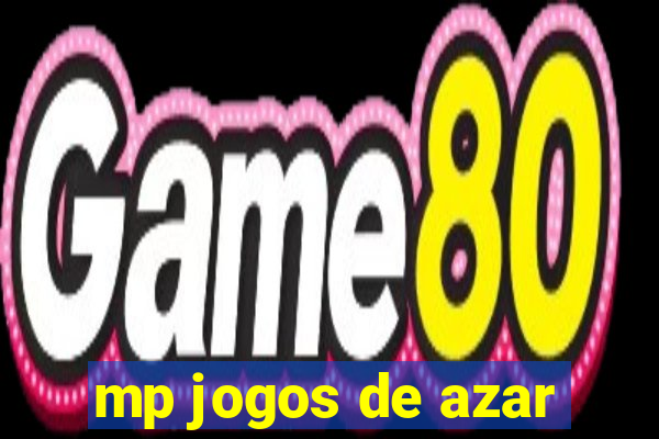 mp jogos de azar