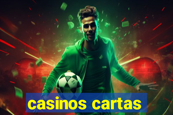 casinos cartas