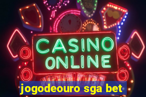 jogodeouro sga bet