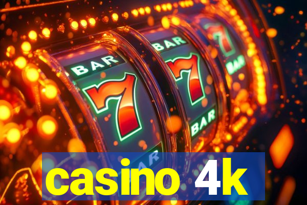 casino 4k