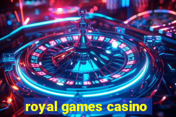 royal games casino