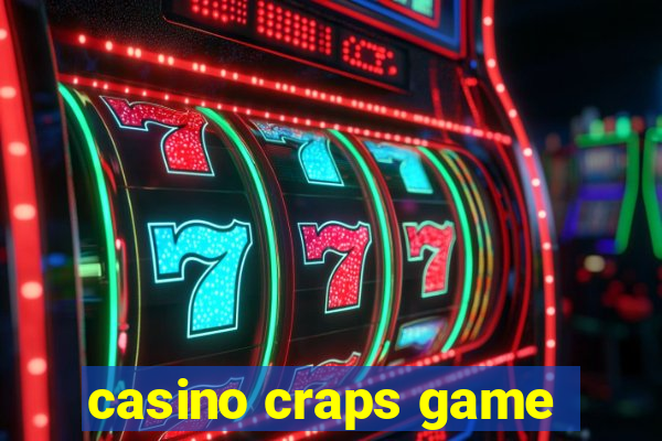 casino craps game