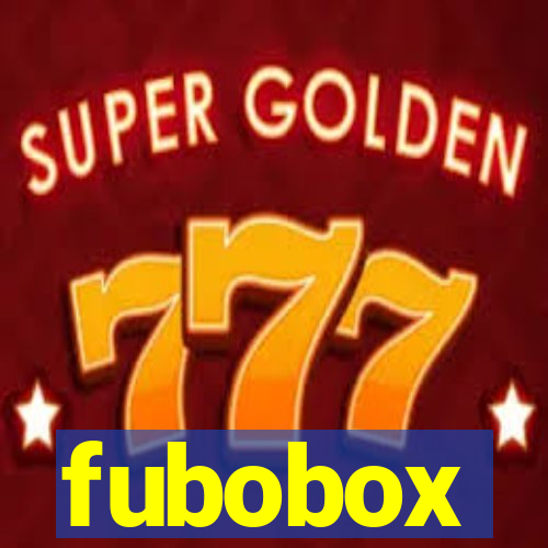 fubobox