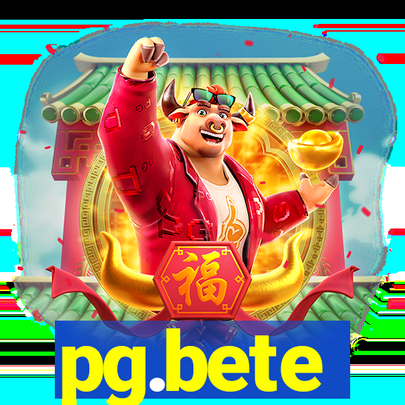 pg.bete