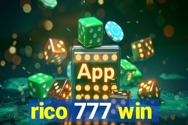 rico 777 win