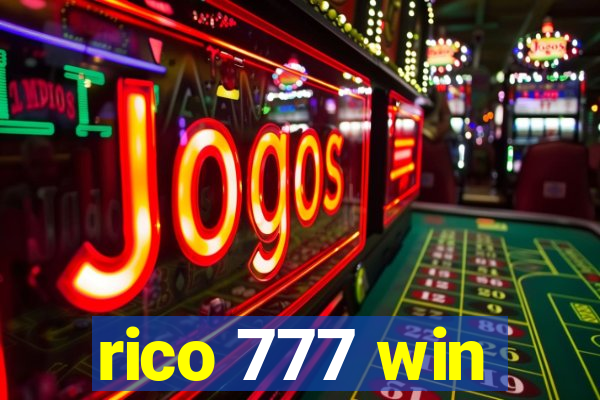 rico 777 win