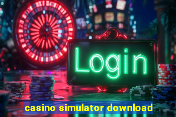 casino simulator download