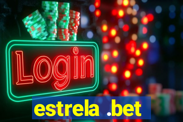 estrela .bet