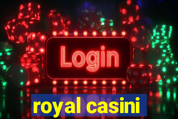 royal casini