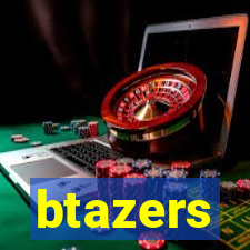 btazers