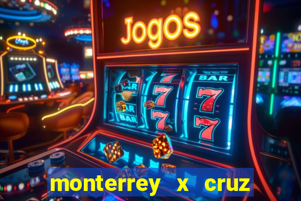 monterrey x cruz azul palpite