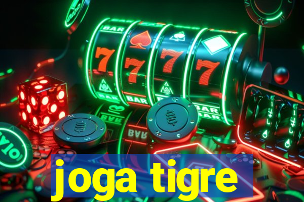 joga tigre