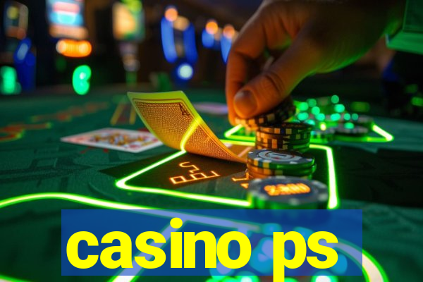 casino ps