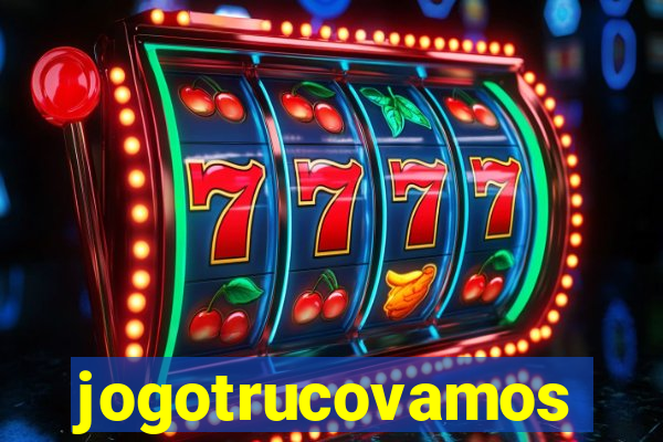 jogotrucovamos