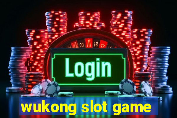 wukong slot game