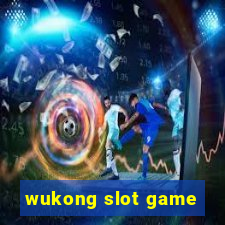 wukong slot game