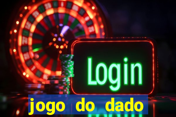 jogo do dado aposta online