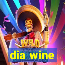 dia wine