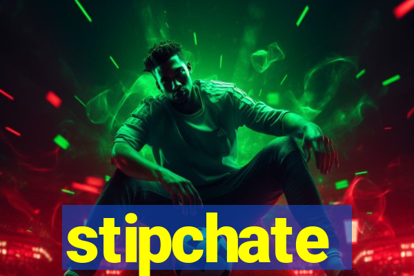 stipchate