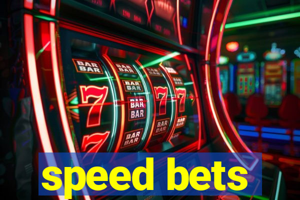 speed bets