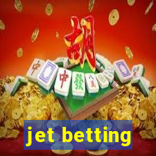 jet betting