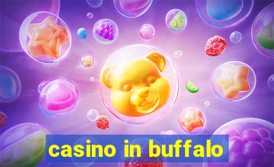 casino in buffalo