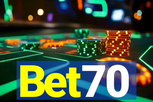 Bet70