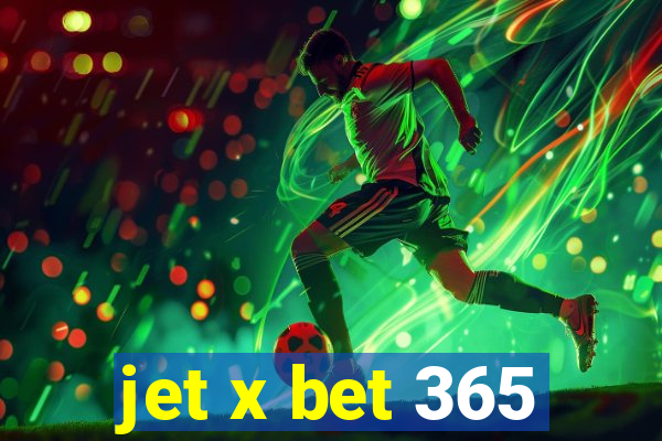 jet x bet 365