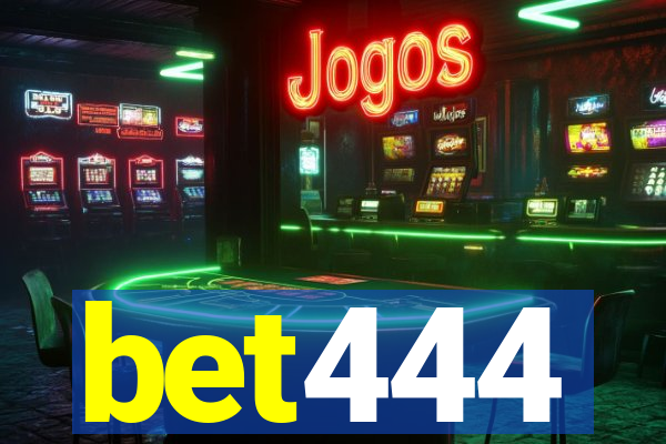 bet444