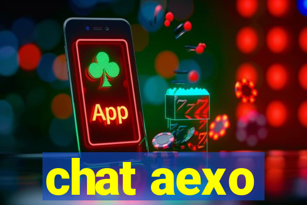 chat aexo