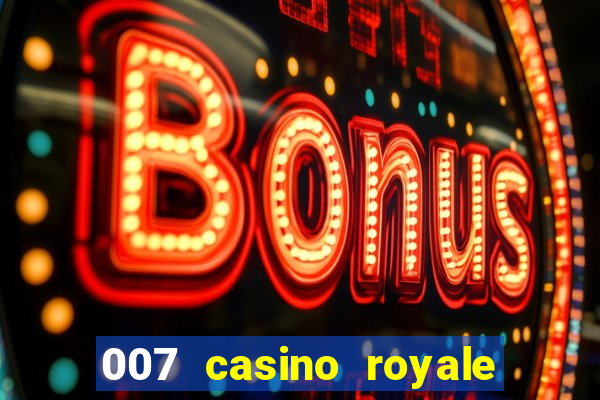 007 casino royale online free