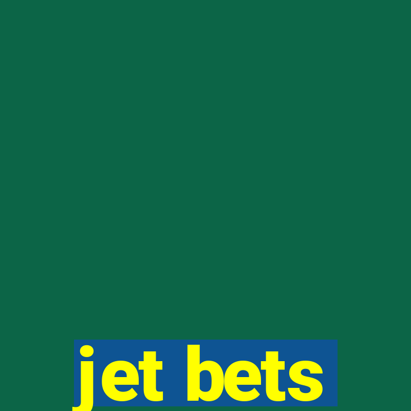 jet bets