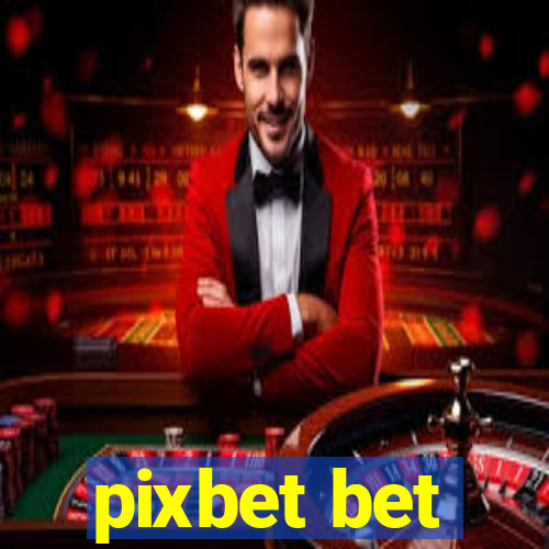 pixbet bet