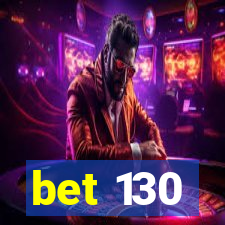 bet 130