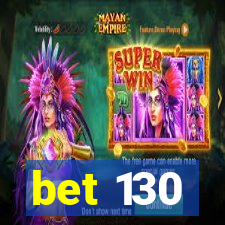 bet 130