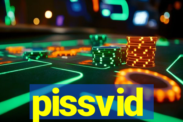 pissvid