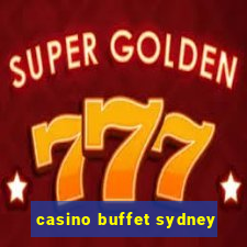 casino buffet sydney